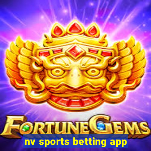 nv sports betting app